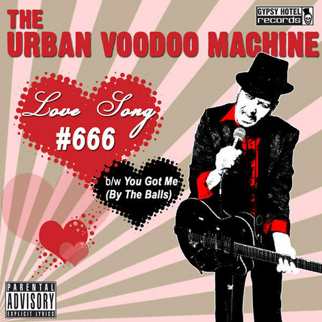 Love Song 666 - The Urban Voodoo Machine