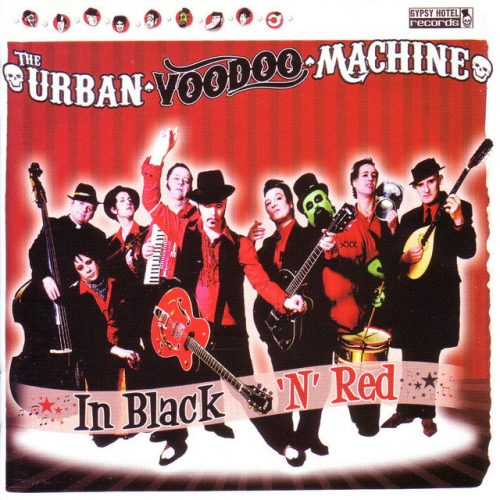 In Black n Red - The Urban Voodoo Machine