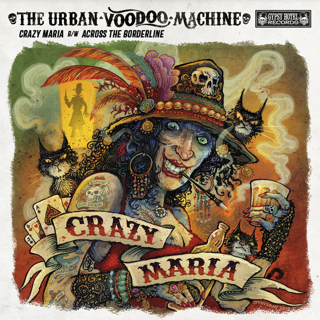 Crazy Maria - Urban Vodoo Machine